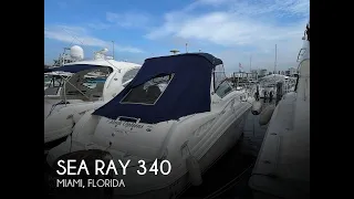 [UNAVAILABLE] Used 2005 Sea Ray 340 Sundancer in Miami, Florida