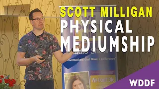 Scott Milligan - Physical Mediumship of the Past and Present with Scott Milligan