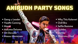 Anirudh non stop party songs telugu