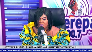 #OYEREPA_AFUTUO  || HOST: AUNTIE NAA  (WHATSAPP 0207821834) || 19-03-2021