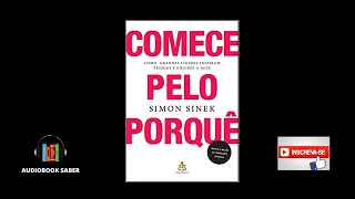 Comece pelo Porquê Audiobook Completo Simon Sinek