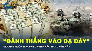 Ukraine tịch thu gần 1 tỷ USD của Nga | CafeLand