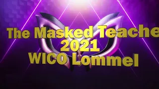 Aankondiging The Masked Teacher - 2021 - WICO Campus Lommel