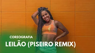 Leilão (Piseiro Remix) - Gloria Groove | Sara Brandão - coreografia