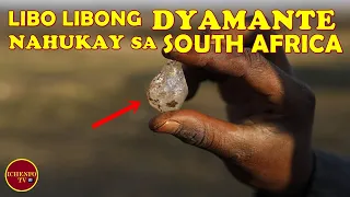 PANOORIN MGA DYAMANTE  NAHUKAY  SA SOUTH AFRICA/Diamond Rush in South African Village