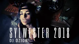 ✬SYLWESTER 2018/2019 ✬Muzyka na Sylwestra 2018/2019 ✬Vixa Sylwester 2018/2019 (Dj Dziob)