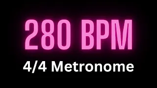 4/4 Metronome - 280 bpm
