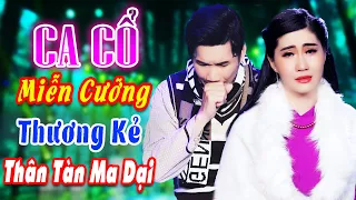 CA CỔ CẢI LƯƠNG HƠI DÀI 🔥 Mai Phương Thảo Cổ Thạch Xuyên Ca Cổ Hơi Dài 1000 Chữ Nghe Khóc Ướt Cả Gối