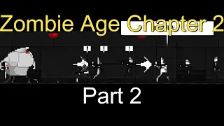 Zombie Night Terror - "Zombie Age Chapter 2" Part 2 (Community Levels)