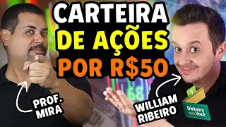 6 AÇÕES POR R$50! Carteira Recomendada do Professor Mira! E AGORA, QUAL DESCULPA PARA NÃO INVESTIR?