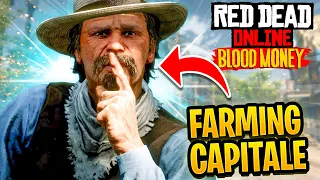 How To FARM Red Dead Online Capitale (RDR2 Online Blood Money)