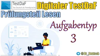 Digitaler TestDaF. Lesen. Aufgabentyp 3. Erklärung eines Items