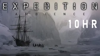 E X P E D I T I O N | 002 | 10HR | 1901 Discovery Expedition (Ambience + Ambient Synthwave)