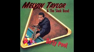 Melvin Taylor - Dirty Pool (Full Album )