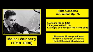 Moisei Vainberg (1919-1996) - Flute Concerto in D minor Op. 75