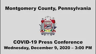 Montgomery County, PA COVID-19 Press Conference - December 9, 2020