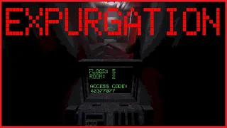 Expurgation - Indie Horror Game - No Commentary