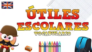 ÚTILES ESCOLARES - INGLÉS PARA NIÑOS CON MR.PEA - ENGLISH FOR KIDS