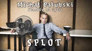 MICHAŁ PAŁUBSKI - Splot (2019) (całe nagranie) (stand-up)