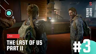 The Last of Us Part II | Part 3 | PlayStation 5 Gameplay