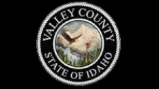 Valley County Board of County Commissioner Meeting May 6, 2024