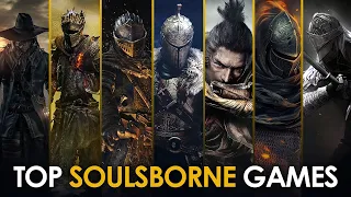 Best Soulsborne Games: Ranked