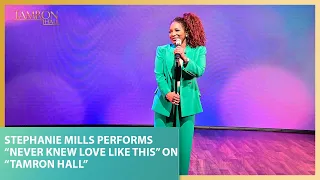 Stephanie Mills Performs “Never Knew Love Like This” on “Tamron Hall”