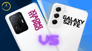 Galaxy S21 FE vs Xiaomi 11T Pro