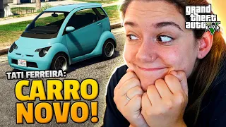 COMPRAMOS UM CARRO! - GTA RP (Tati Ferreira) #2