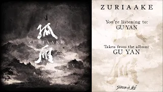 Zuriaake -  Gu Yan (2015) Full Album Stream