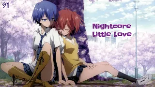 Nightcore ~ Little love