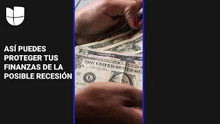 💰¿Habrá una recesión en EEUU? ¿Cómo puedes proteger tus finanzas?