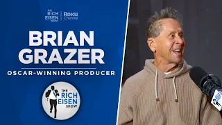 Brian Grazer Talks ‘The Dynasty: New England Patriots’ & More with Rich Eisen | Full Interview