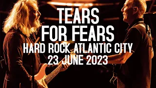 Tears For Fears at Hard Rock Live in Atlantic City June 2023