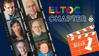 ELTOC Chapter 6 | Block 1