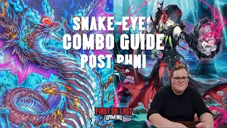 3 MUST KNOW PURE SNAKE-EYE COMBO TUTORIAL WITH DECK LIST!