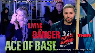 Theiv - Living in Danger (Ace of Base Song) Video Diary 2024