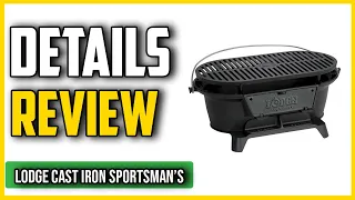►Lodge Cast Iron Sportsman’s Grill Review || Best grill for 2021