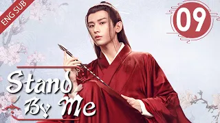 [Eng Sub] Stand By Me 09 (Cheng Yi, Zhang Yuxi) | 与君歌 (aka. Dream of Chang'an)