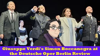 Giuseppe Verdi's Simon Boccanegra at the Deutsche Oper Berlin Review
