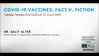 Webinar 70: COVID-19 Vaccines: Fact v. Fiction