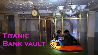 The Sunken Titanic BANK VAULT - Tales Of The Lost Bank
