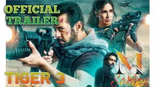 Tiger 3 || Trailer hindi movie || Salman Khan || M Series