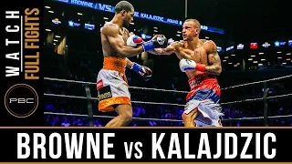 Browne vs Kalajdzic FULL FIGHT: April 16, 2016 - PBC on NBC