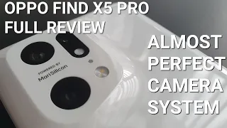 OPPO Find X5 Pro Full Review! Almost Perfect Cameras! Impressive MariSiliconX!