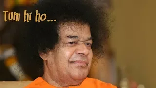 Tum hi ho| Originial Composition| Sathya Sai Smaranam