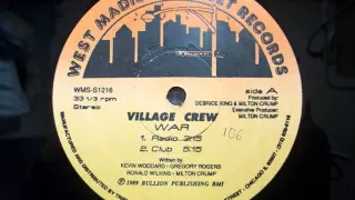 Village Crew - War (Radio) (1989)