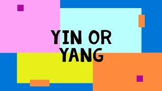 YIN VS YANG : THE INFAMOUS CHINESE PRINCIPLE | LESS THAN A MINUTE LECTURE