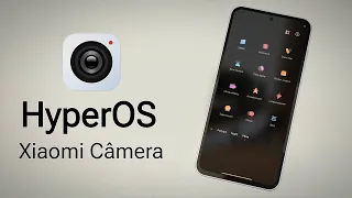 Instale Agora! Nova Atualização - HyperOS Câmera Padrão e Câmera Leica No seu Xiaomi se Compatível