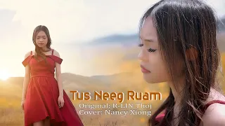 tus neeg ruam cover by nancy xiong